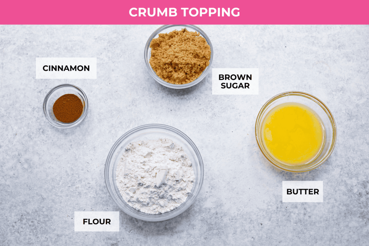 Ingredients listed to make the crumb topping.